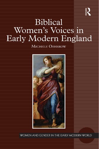 Biblical Women's Voices in Early Modern England