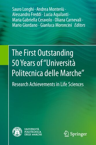 The First Outstanding 50 Years of “Università Politecnica delle Marche”: Research Achievements in Life Sciences