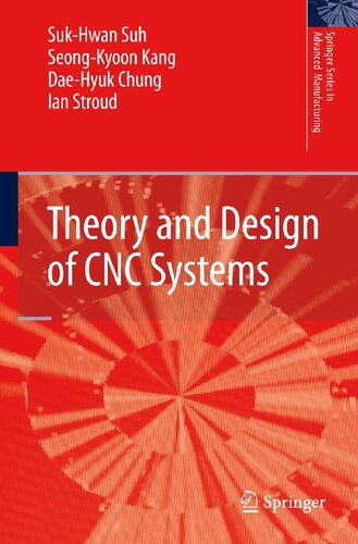 Theory and Design of CNC Systems