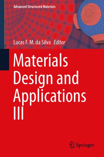 Materials Design and Applications III