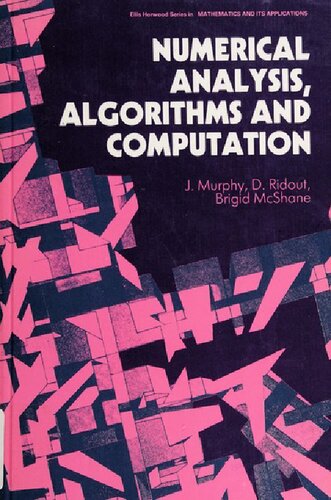 NUMERICAL ANALYSIS, ALGORITHMS AND COMPUTATION