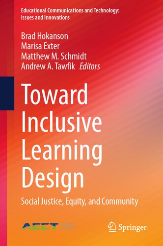 Toward Inclusive Learning Design: Social Justice, Equity, and Community