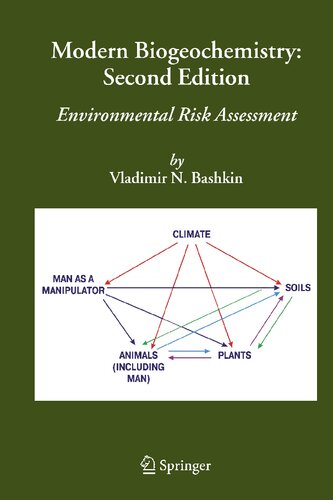 Modern Biogeochemistry: Environmental Risk Assessment