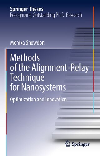 Methods of the Alignment-Relay Technique for Nanosystems: Optimization and Innovation