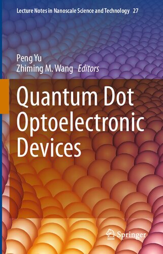 Quantum Dot Optoelectronic Devices