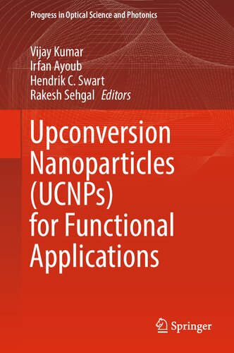 Upconversion Nanoparticles (UCNPs) for Functional Applications