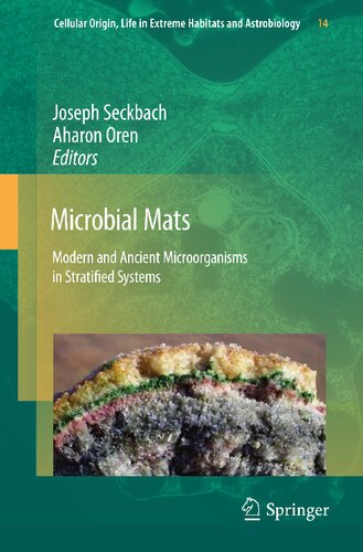 Microbial Mats: Modern and Ancient Microorganisms in Stratified Systems