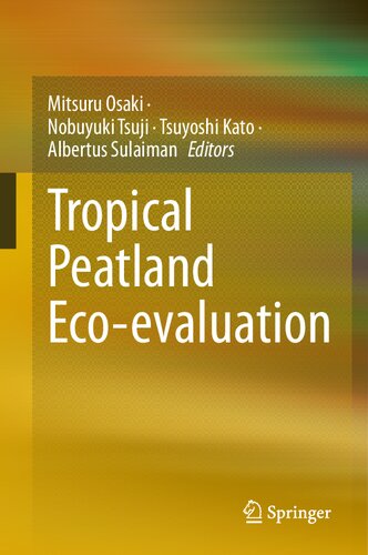 Tropical Peatland Eco-evaluation