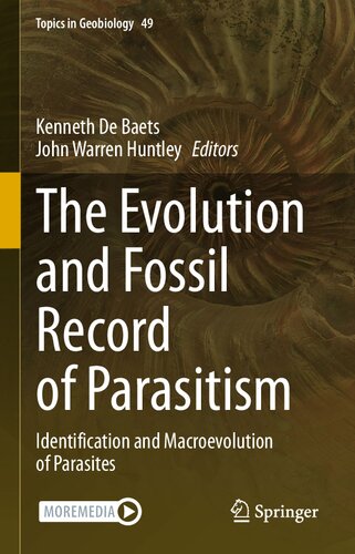 The Evolution and Fossil Record of Parasitism: Identification and Macroevolution of Parasites
