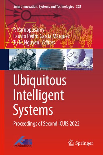 Ubiquitous Intelligent Systems: Proceedings of Second ICUIS 2022
