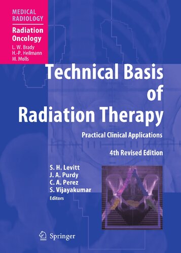 Technical Basis of Radiation Therapy: Practical Clinical Applications