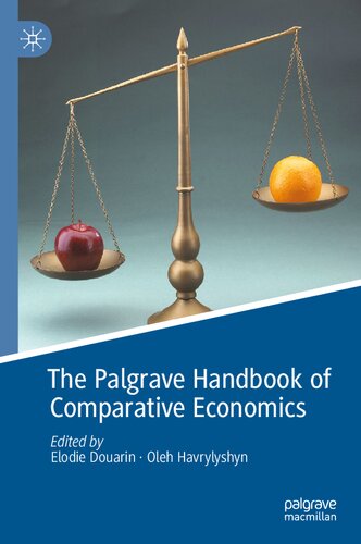 The Palgrave Handbook of Comparative Economics