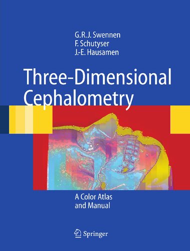 Three-Dimensional Cephalometry: A Color Atlas and Manual
