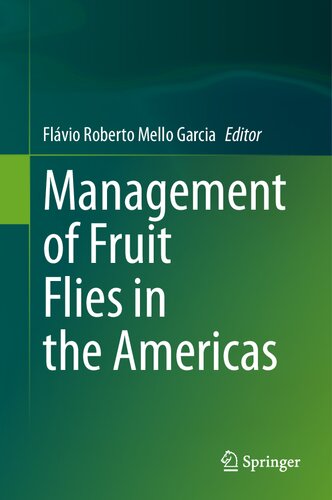 Management of Fruit Flies in the Americas