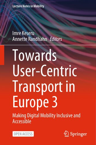 Towards User-Centric Transport in Europe 3: Making Digital Mobility Inclusive and Accessible