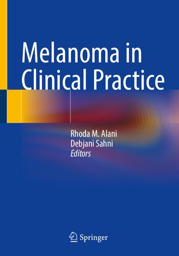 Melanoma in Clinical Practice
