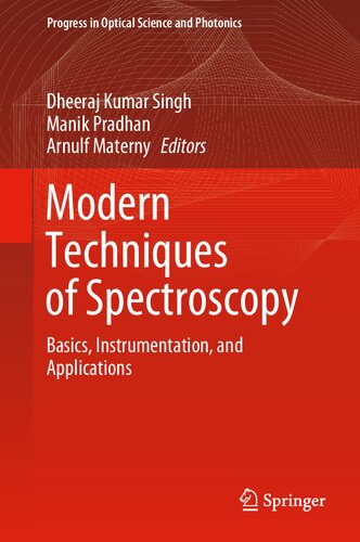 Modern Techniques of Spectroscopy: Basics, Instrumentation, and Applications