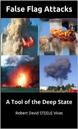 False Flag Attacks; A Tool of the Deep State