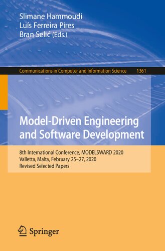 Model-Driven Engineering and Software Development: 8th International Conference, MODELSWARD 2020, Valletta, Malta, February 25–27, 2020, Revised Selected Papers