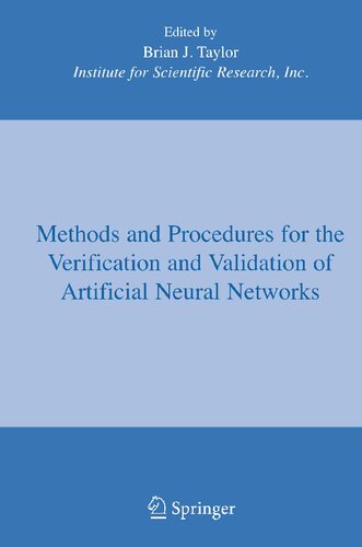 Methods and Procedures for the Verification and Validation of Artificial Neural Networks