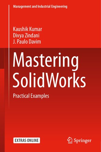 Mastering SolidWorks: Practical Examples