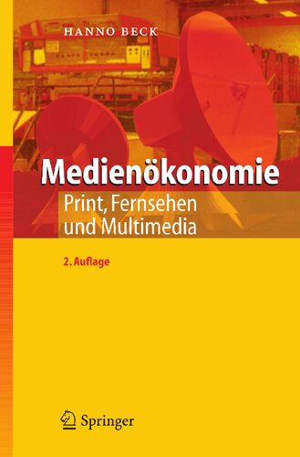 Medienökonomie: Print, Fernsehen und Multimedia