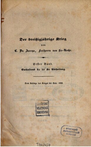 Vom Anfange des Krieges bis Ende 1629