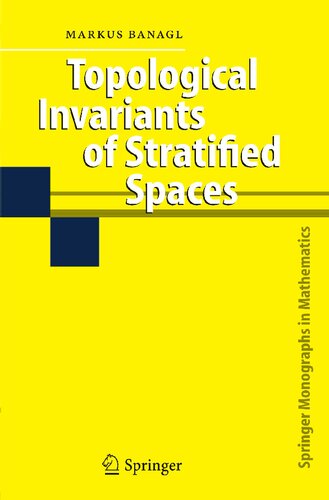 Topological Invariants of Stratified Spaces
