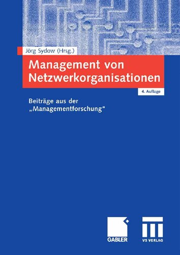 Management Von Netzwerkorganisationen (German Edition)