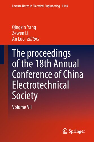 The proceedings of the 18th Annual Conference of China Electrotechnical Society: Volume VII
