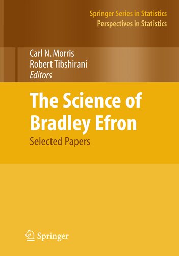 The Science of Bradley Efron: Selected Papers