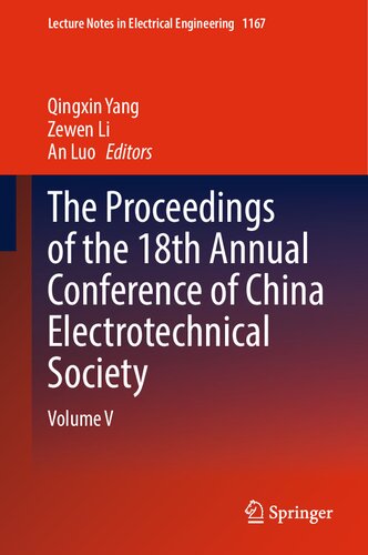 The Proceedings of the 18th Annual Conference of China Electrotechnical Society: Volume V