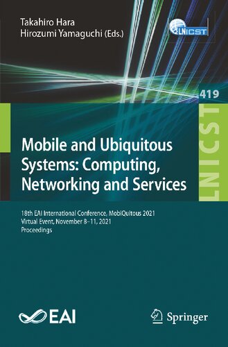 Mobile and Ubiquitous Systems: Computing, Networking and Services: 18th EAI International Conference, MobiQuitous 2021, Virtual Event, November 8-11, 2021, Proceedings