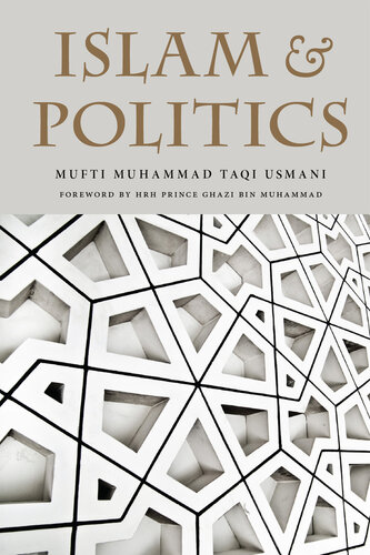 Islam And Politics: A translation of Islam awr Siyasi Nazariyat