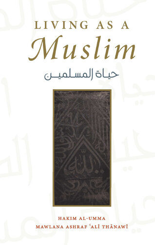 Living as a Muslim: Hayatul Muslimeen