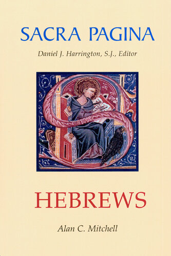 Sacra Pagina: Hebrews (Volume 13)