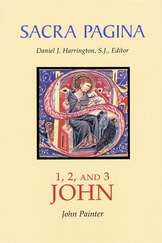 Sacra Pagina: 1, 2, and 3 John (Volume 18)
