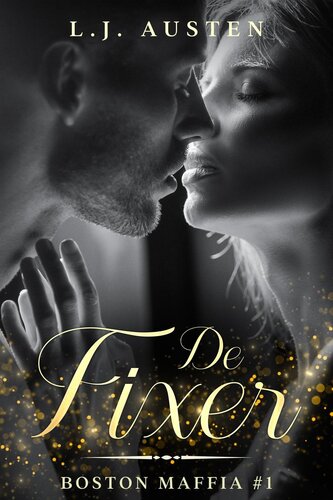 De Fixer (Boston Maffia Series, #1)