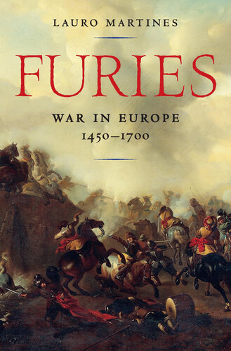 Furies: War in Europe, 1450–1700