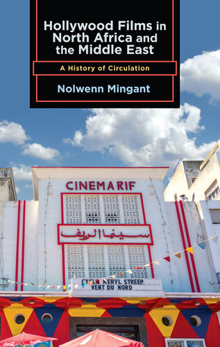 Hollywood Films in North Africa and the Middle East