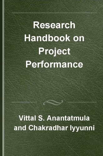 Research Handbook on Project Performance (Research Handbooks in Business and Management series)