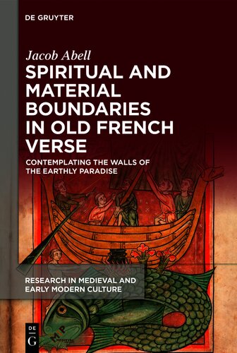 Spiritual and Material Boundaries in Old French Verse