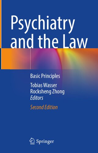 Psychiatry and the Law - Basic Principles (Mar 30, 2024)_(3031525884)_(Springer)