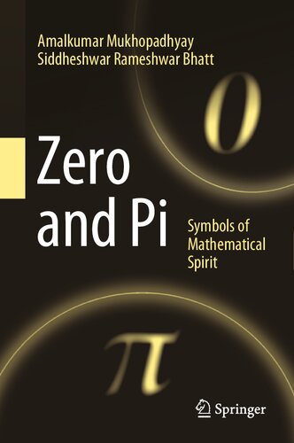 Zero And Pi: Symbols Of Mathematical Spirit
