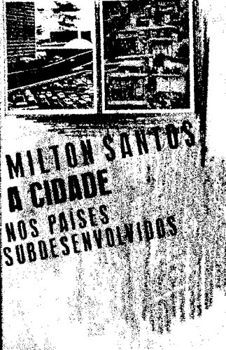 A cidade nos países subdesenvolvidos