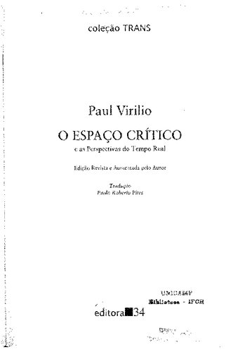 O espaço crítico e as perspectivas do tempo real