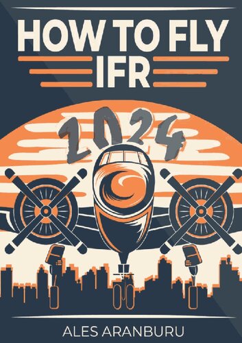 How To Fly IFR - 2024 Edition