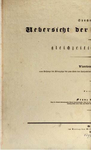 Synchronistische Übersicht der Kriegsgeschichte, der Fortschritte der Kriegskunst und der gleichzeitigen Quellen