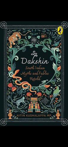 Dakshin - South Indian Myths and Fables Retold