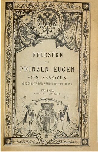Der Türkenkrieg 1716 - 18 : Feldzug 1717/18